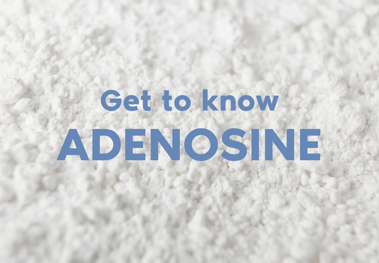 Adenosine: The ingredient you shouldn't miss out on